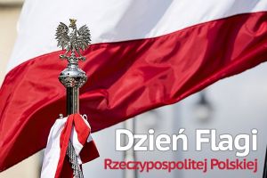 2 Maja - Dzień Flagi Rzeczpospolitej Polskiej