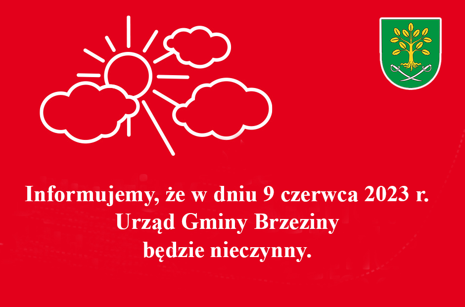 9 czerwca urząd Gminy nieczynny