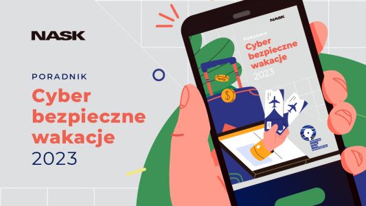 Cyberbezpieczne wakacje – poradnik przygotowany przez NASK