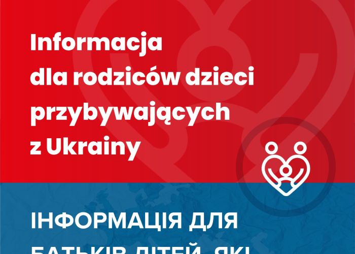 Informacja dla rodziców dzieci przybywających z Ukrainy