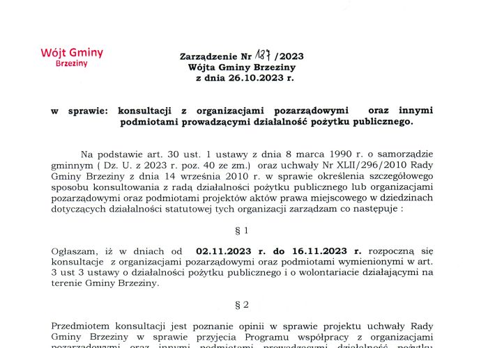 Zarządzenie nr 187/2023 Wójta Gminy Brzeziny z dnia 26.10.2023 r. w sprawie konsultacji z organizacjami pozarządowymi oraz innymi podmiotami prowadzącymi działalność pożytku publicznego