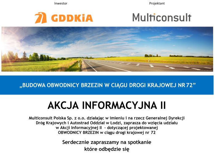 WAŻNY KOMUNIKAT !  AKCJA INFORMACYJNA II - BUDOWA OBWODNICY BRZEZIN W CIĄGU DROGI KRAJOWEJ NR 72
