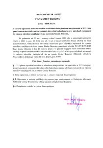 Zarządzenie nr 139/2023 Wójta Gminy Brzeziny z dnia 08.08.2023 r. w sprawie ogłoszenia naboru wniosków o udzielenie dotacji celowej na wykonanie w 2023 roku prac konserwatorskich, restauratorskich lub robót budowlanych przy zabytkach wpisanych do rejestru