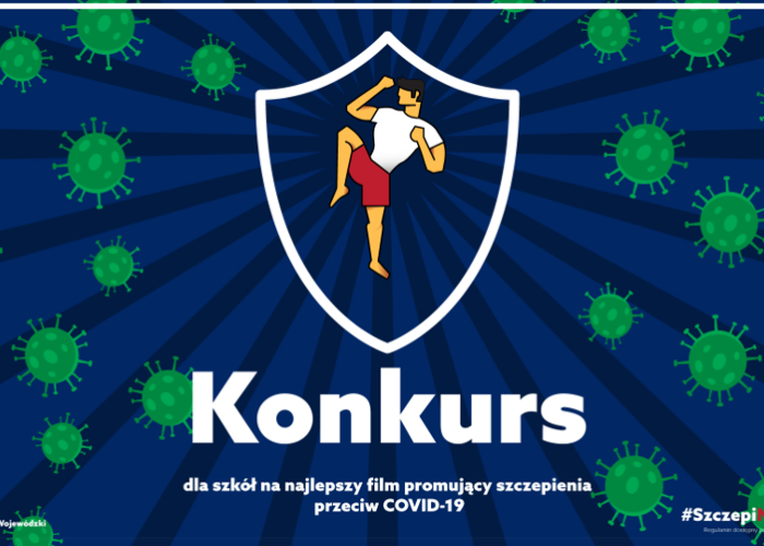Konkurs dla szkół podstawowych i ponadpodstawowych z terenu województwa łódzkiego na najlepszy materiał filmowy na temat szczepień przeciw Covid-19.