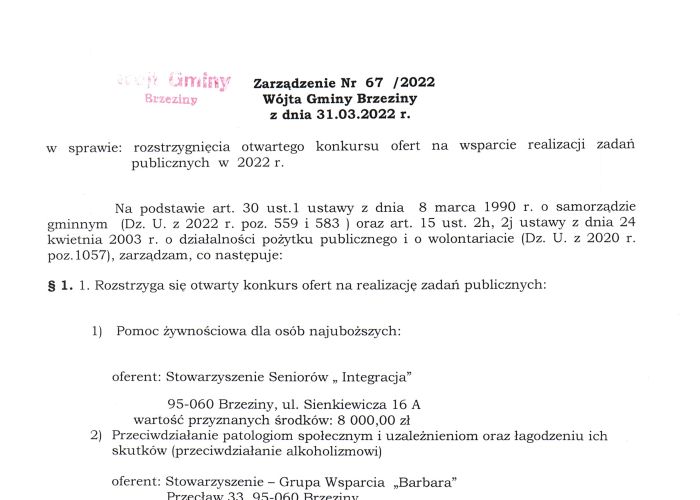 Zarządzenie nr 67-2022 Wójta Gminy Brzeziny z dnia 31.03.2022 r. w sprawie rozstrzygnięcia otwartego konkursu ofert na wsparcie realizacji zadań publicznych w 2022 r.