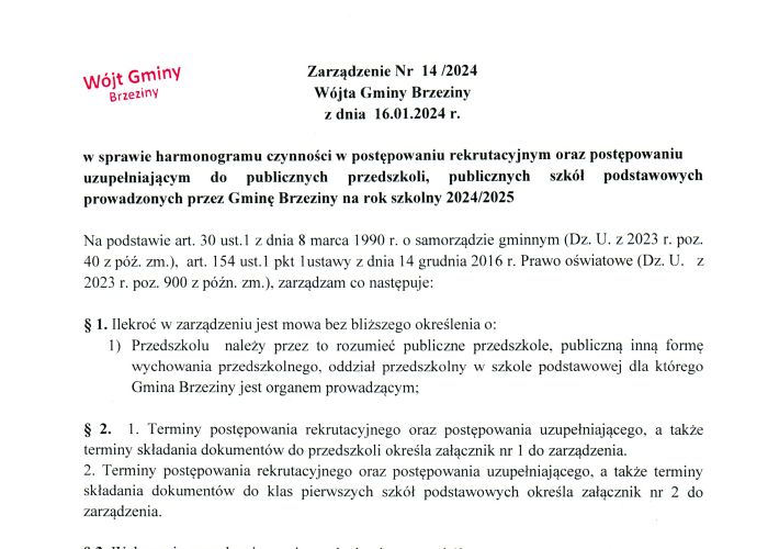 Zarządzenie Nr 14 /2024 Wójta Gminy Brzeziny z dnia 16.01.2024 r. w sprawie harmonogramu czynności w postępowaniu rekrutacyjnym oraz postępowaniu uzupełniającym do publicznych przedszkoli, publicznych szkól podstawowych prowadzonych przez Gminę Brzeziny n